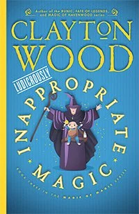 Ludicrously Inappropriate Magic